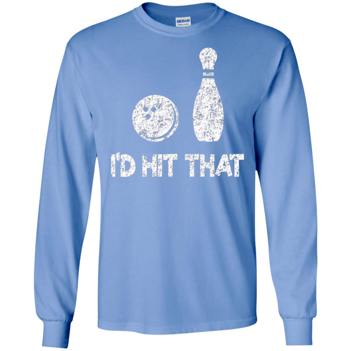 Funny Bowling Lover T-shirt T-shirt I_d Hit That Carolina Blue