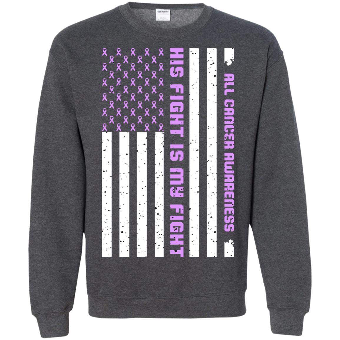 All Cancer Awareness His Fight Is My Fight Lavender Ribbon Stars Flag Of Usa Shirt Dark Heather