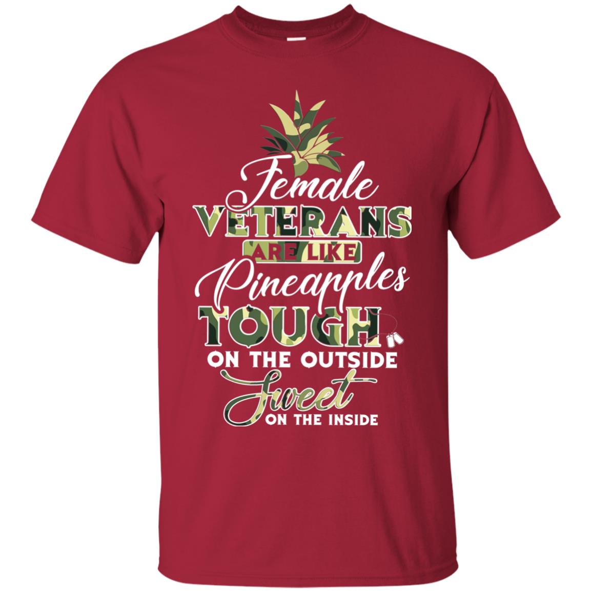 Female Veterans Are Like Pineapple Tough On The Outside Sweet On The Inside Cardinal