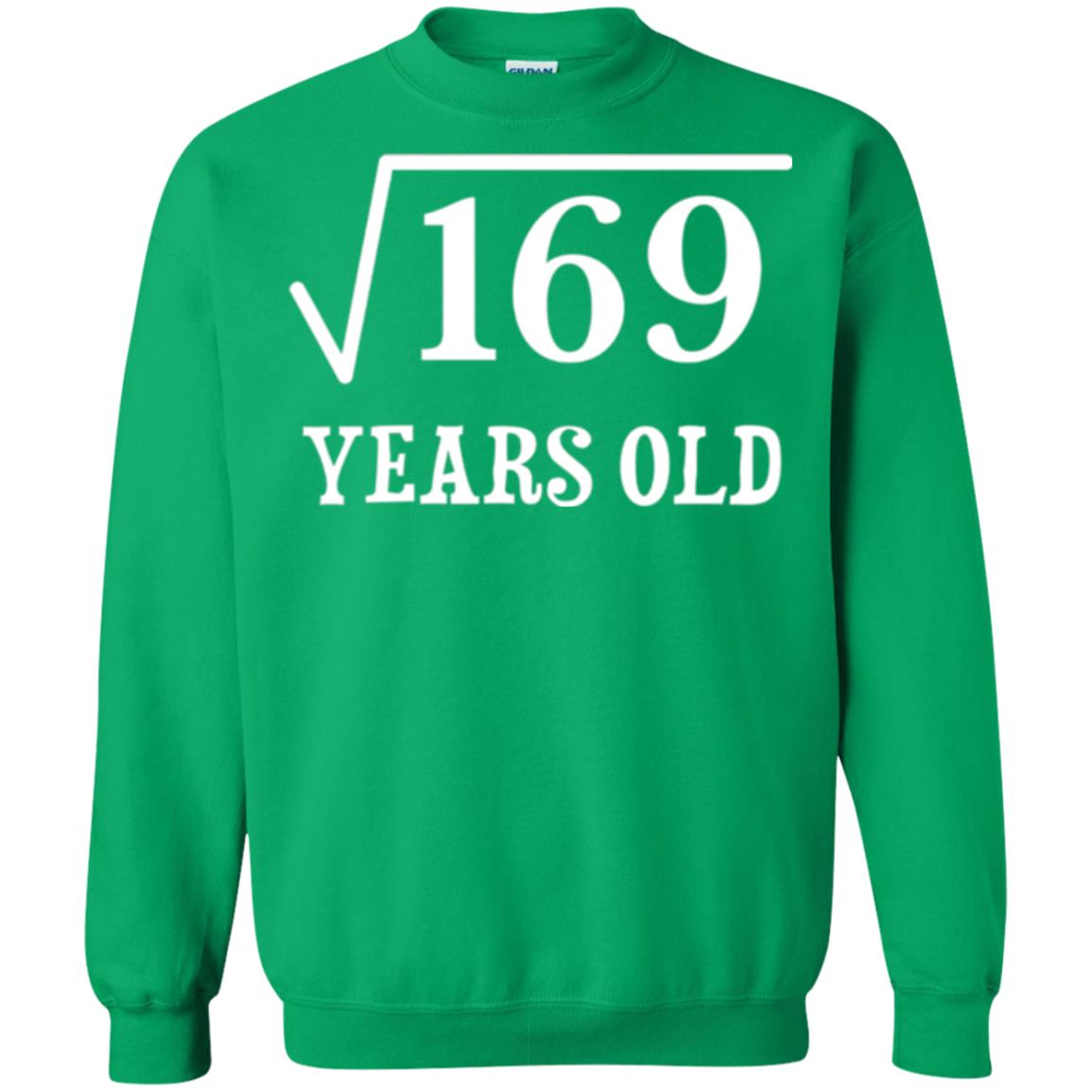 13th Birthday T-shirt Square Root Of 169 Irish Green