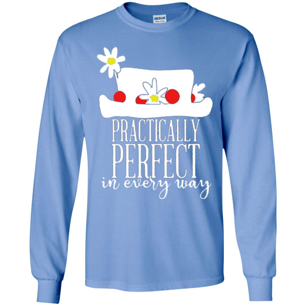 Practically Perfect In Every Way T-shirt Carolina Blue