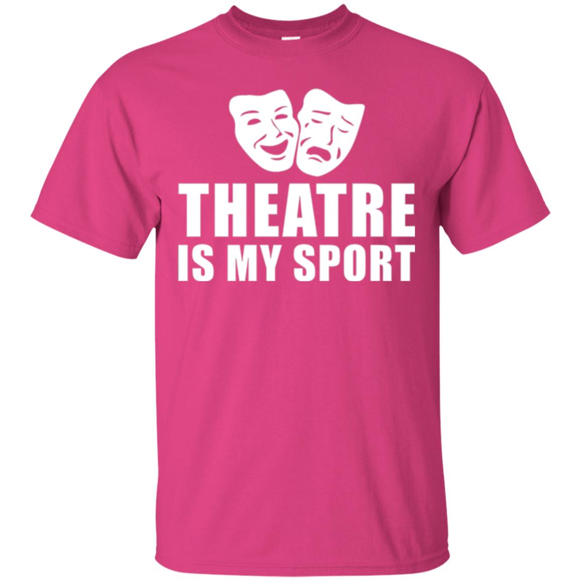 Actor T-shirt Theatre Is My Sport Heliconia