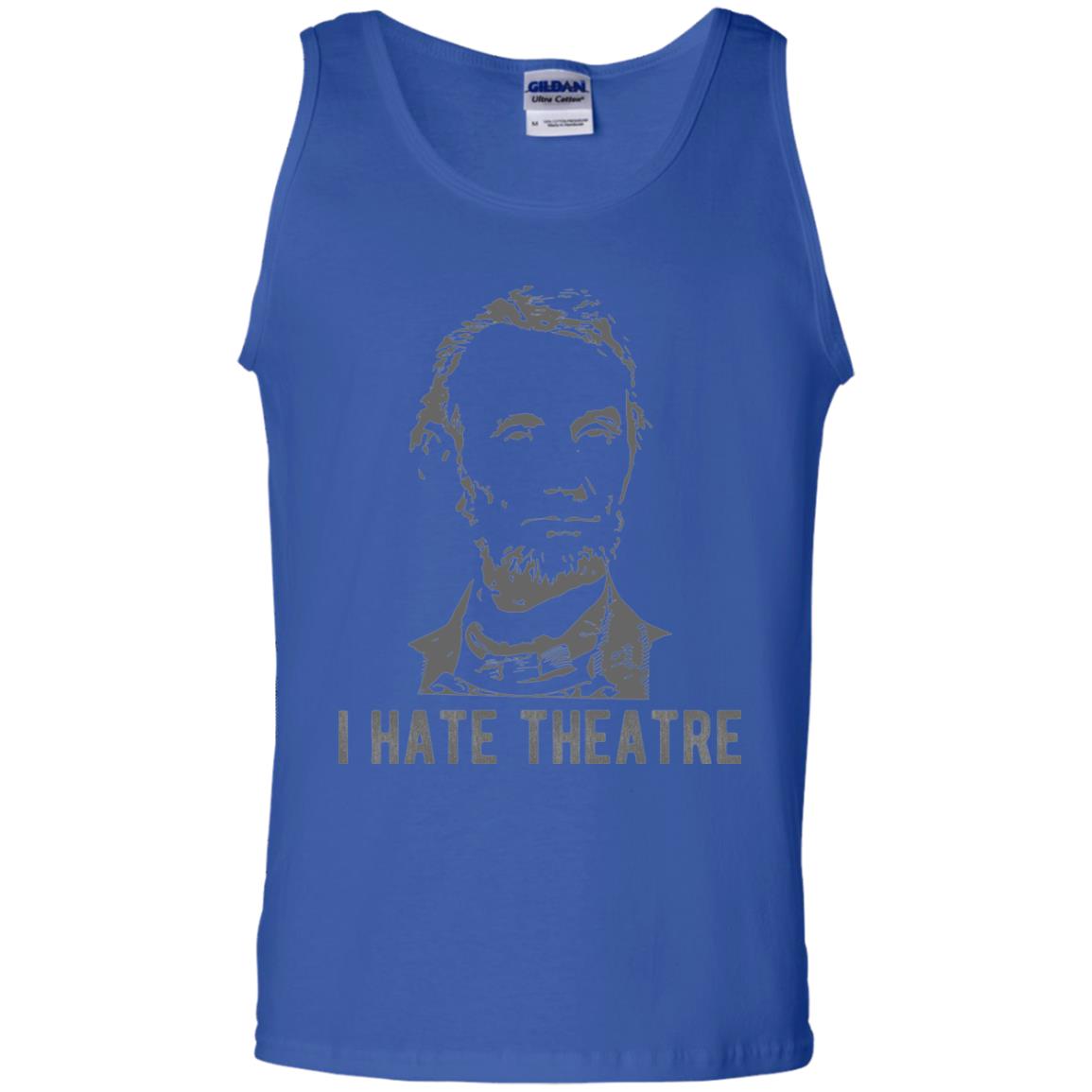 I Hate Theater Said Nobody Ever T-shirt Royal