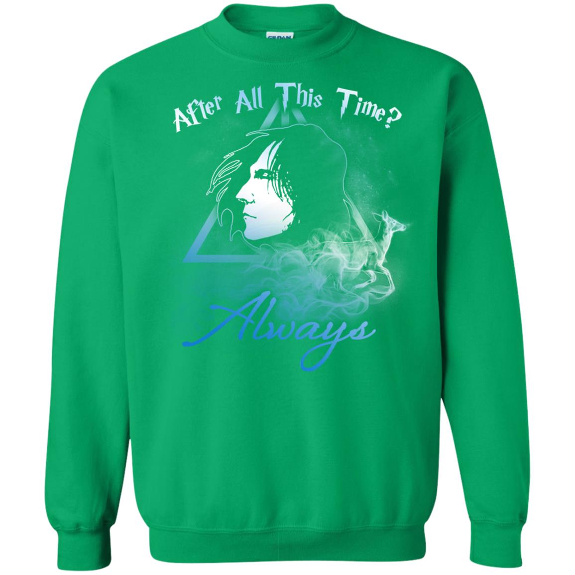 After All This Time Always Harry Potter Fan T-shirt Irish Green