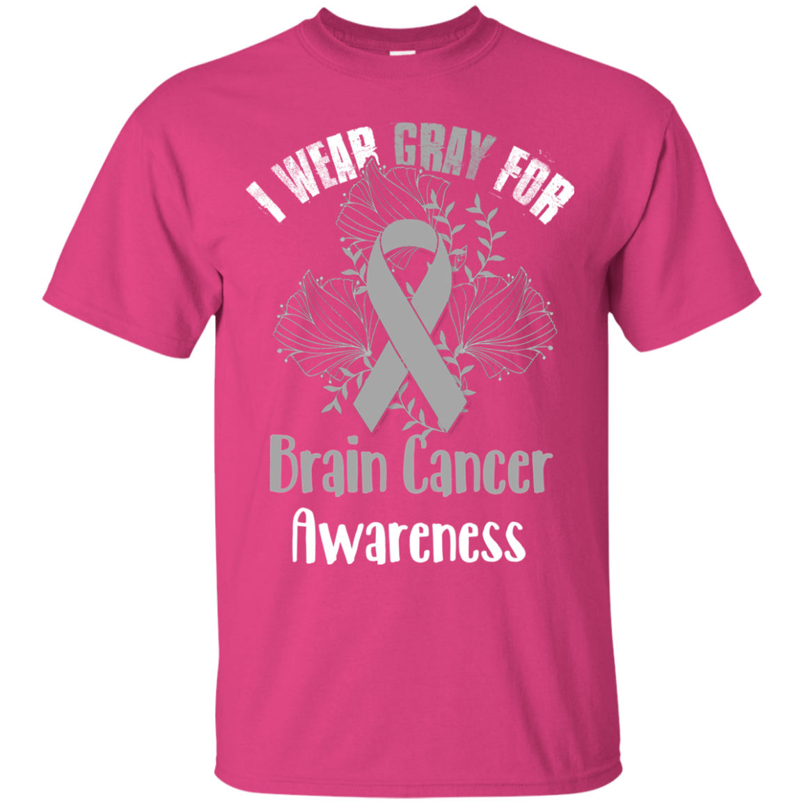 I Wear Gray For Brain Cancer Awareness T-shirt Heliconia