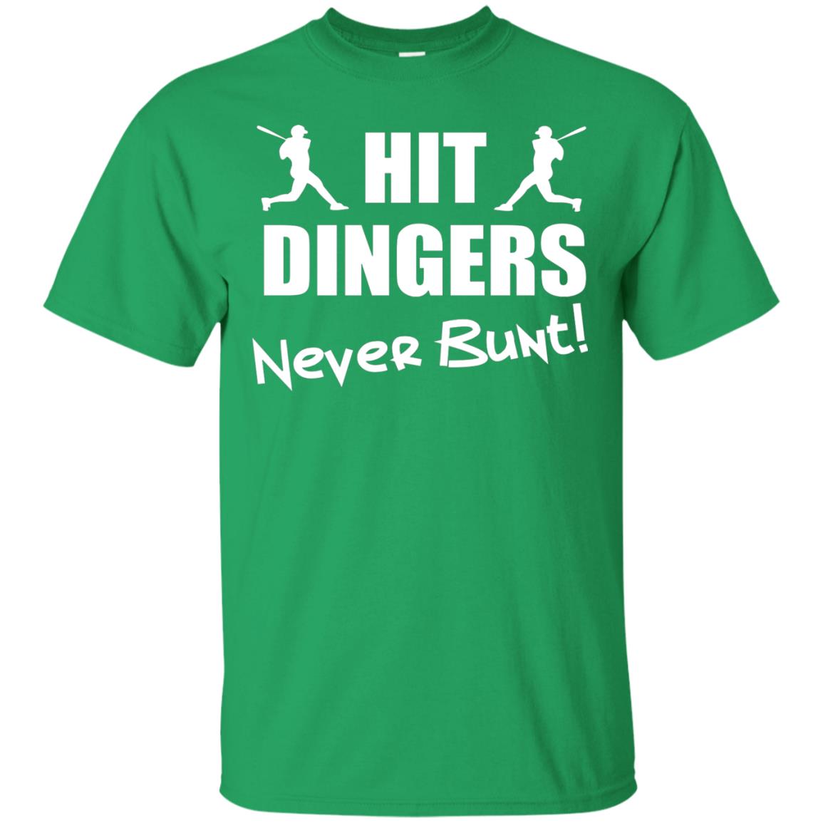 Hit Dingers Never Bunt Premium Shirt Irish Green