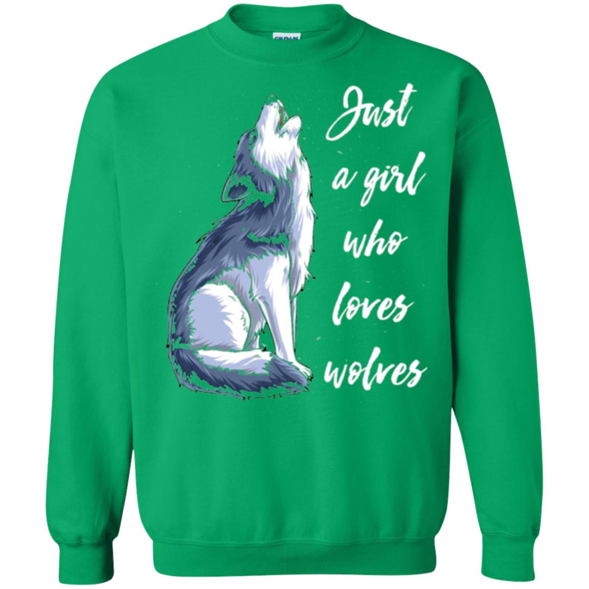 Wolves Lovers T-shirt Just A Girl Who Loves Wolves Irish Green