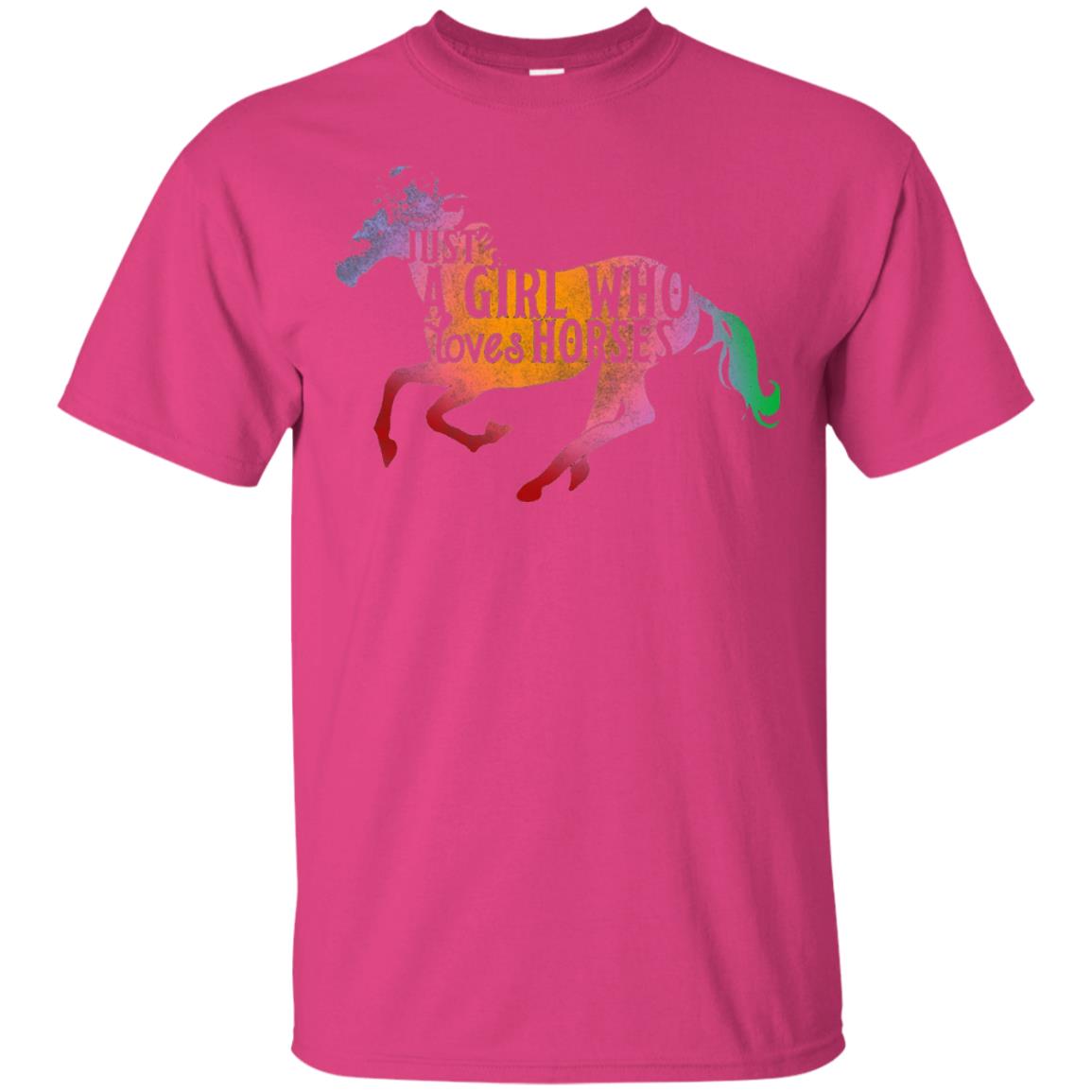 Just A Girl Who Loves Horses Equestrian T-shirt Heliconia