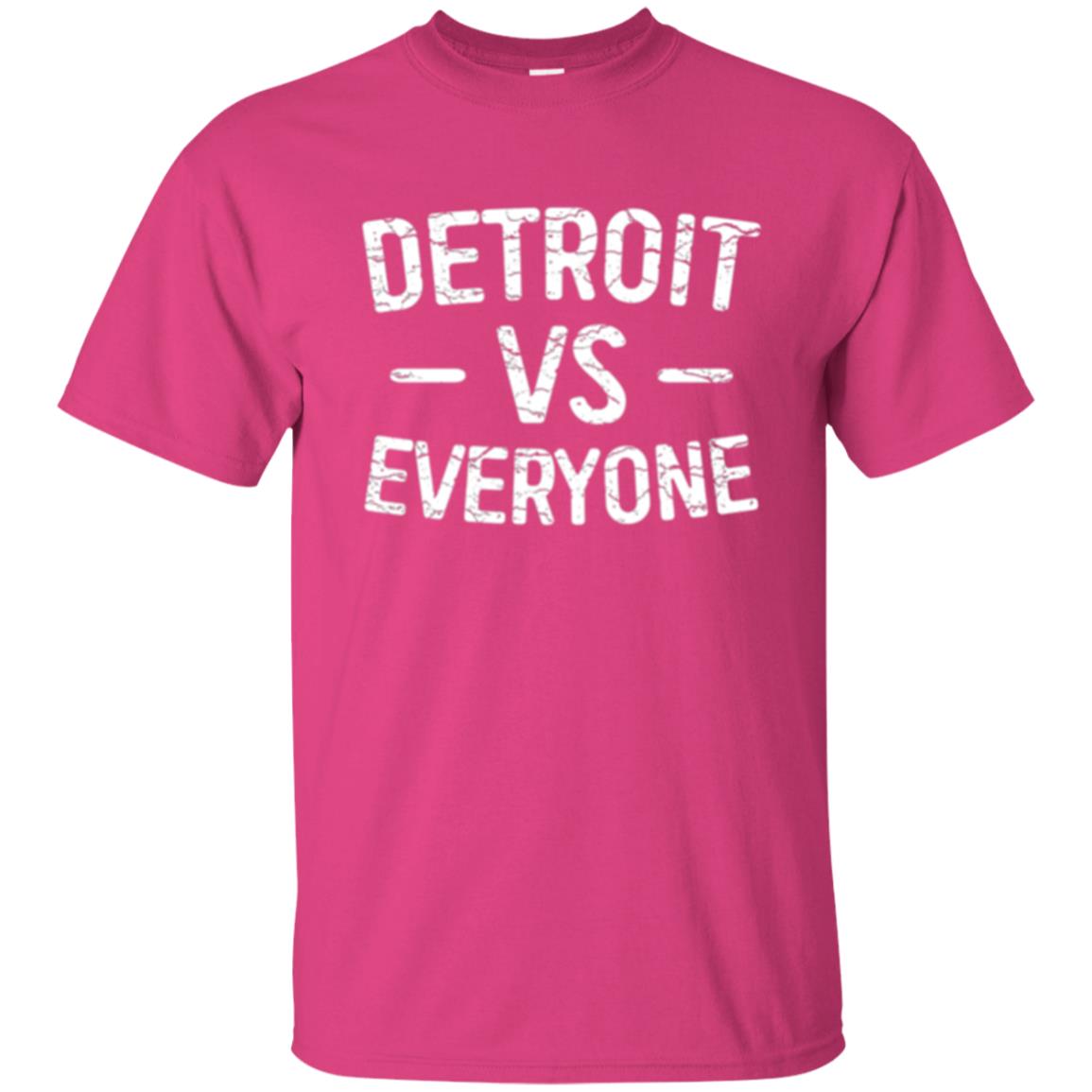 Detroit Vs Everyone T-shirt Heliconia