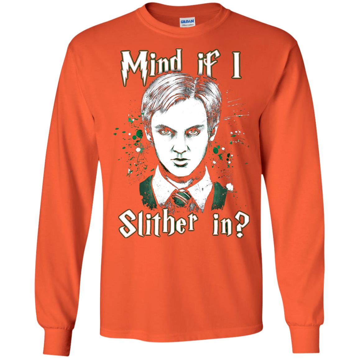 Mind If I Slither In Slytherin House Harry Potter Shirt Orange