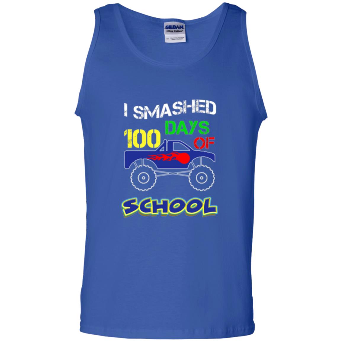 Trucker T-shirt I Smashed 100 Day Of School Royal