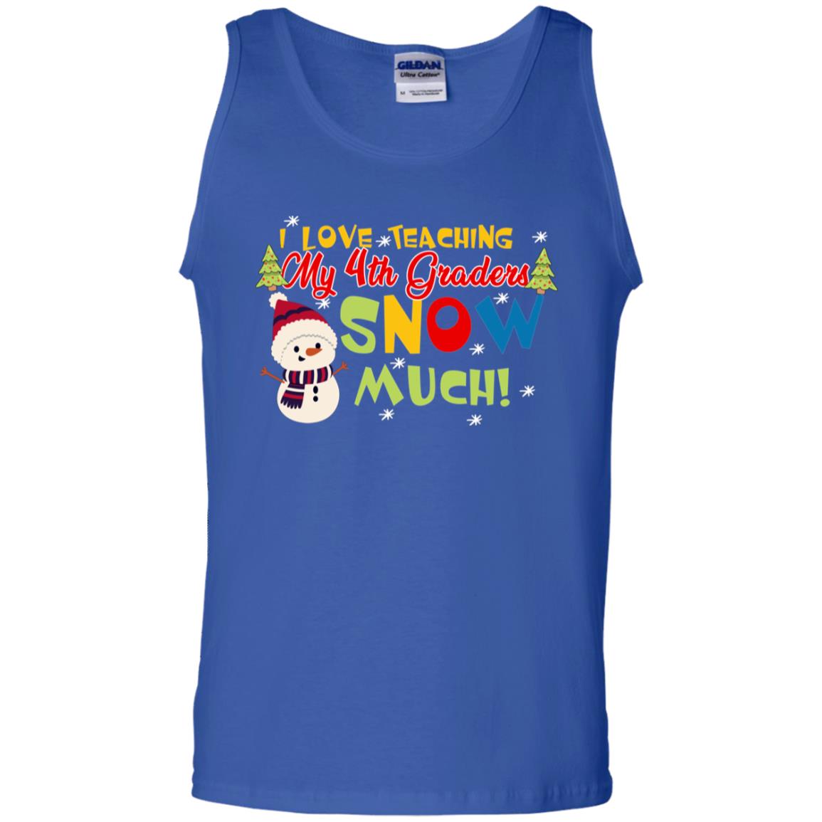 I Love Teaching My 4th Graders Snow Much X-mas Gift Shirt For Teachers Royal