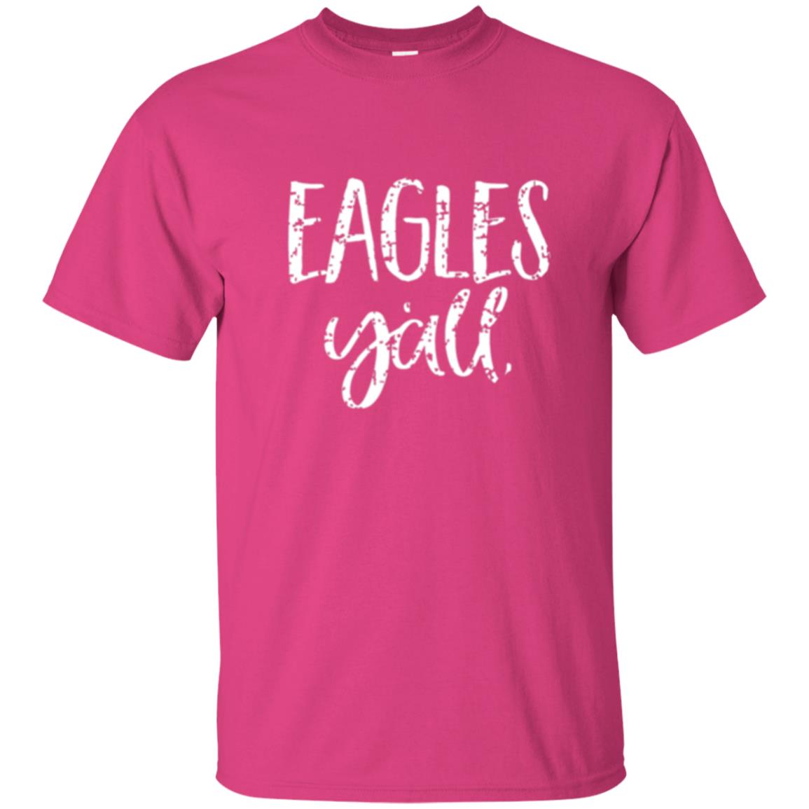 Eagles Y_all Flying Eagles T-shirt Heliconia