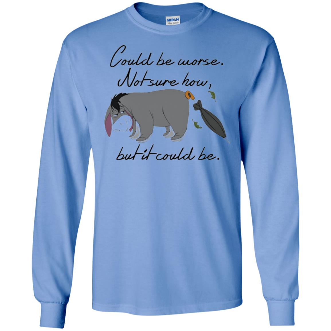 Cartoon T-shirt Could Be Worse Not Sure How But It Could Be Carolina Blue