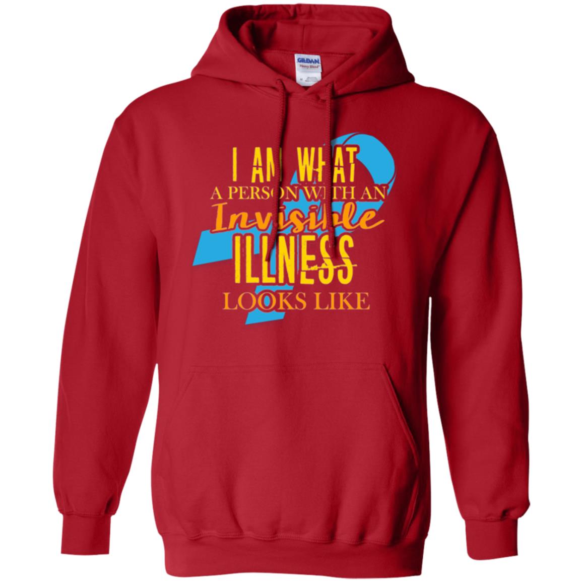 Autism T-shirt I Am What A Person With An Invinsible Illness Looks Like Red