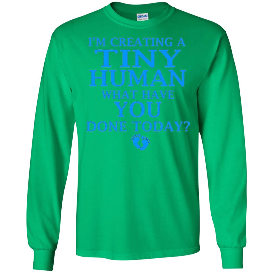 Funny Maternity Shirt Creating Tiny Human Blue Irish Green