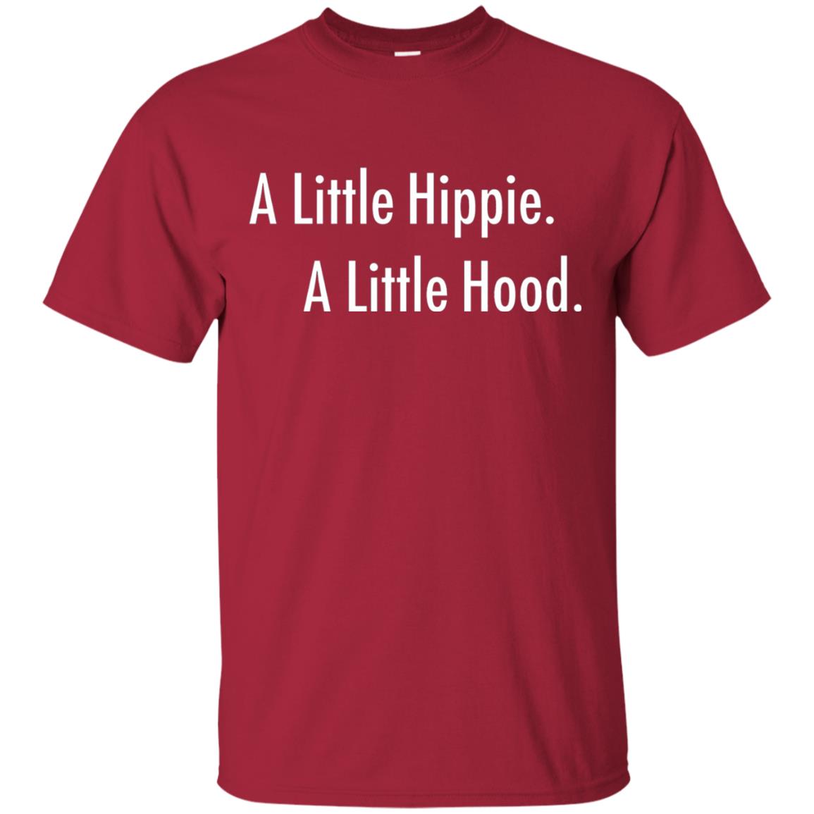 A Little Hippie A Little Hood Shirt Cardinal