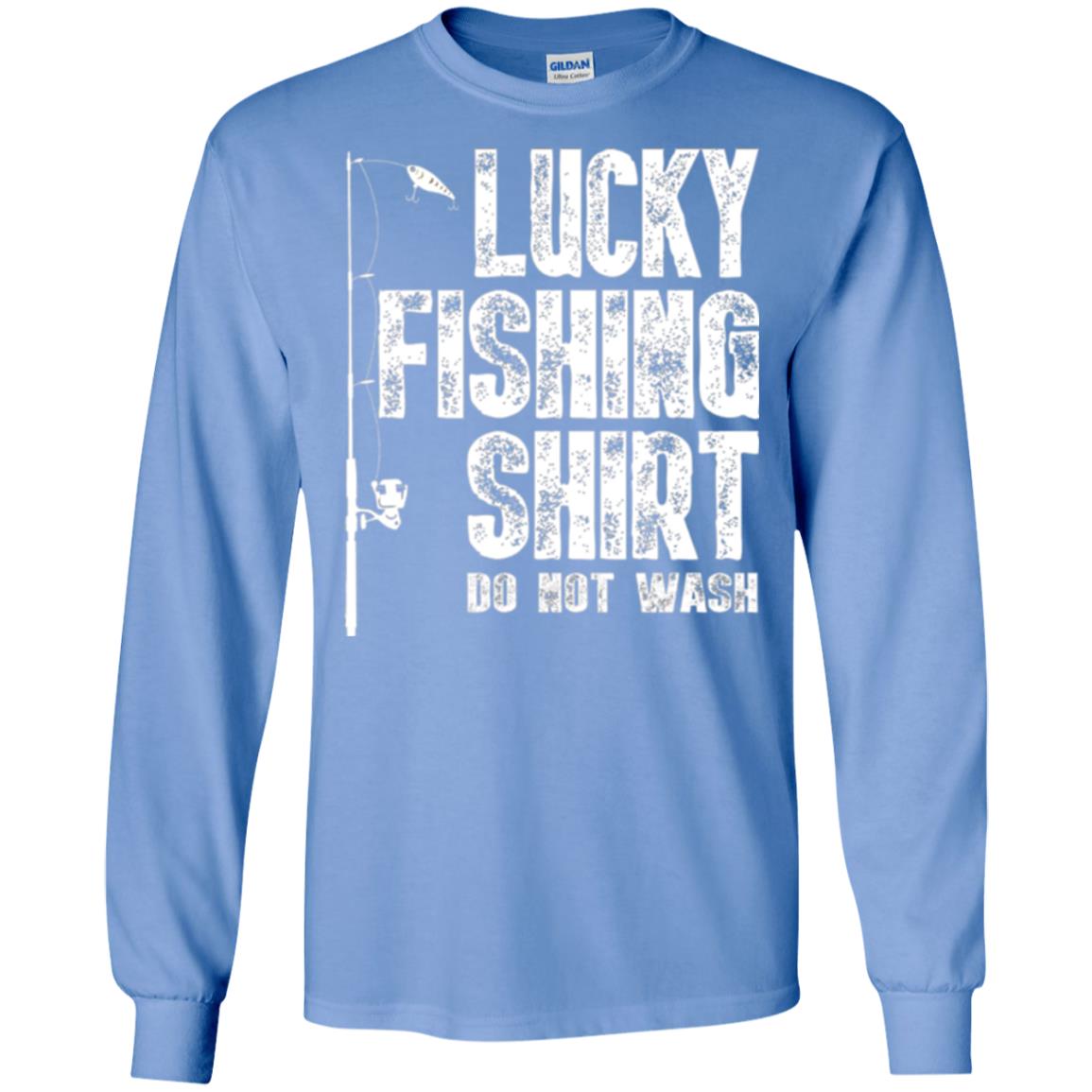 Fisherman T-shirt Lucky Fishing Shirt Do Not Wash Carolina Blue