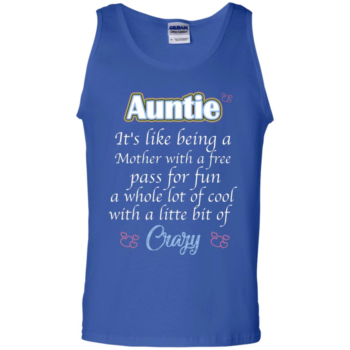 Auntie It's Like Being A Mother With A Free Pas For Fun A Whole Lot Of Cool With A Little Bit Of Crazy Royal