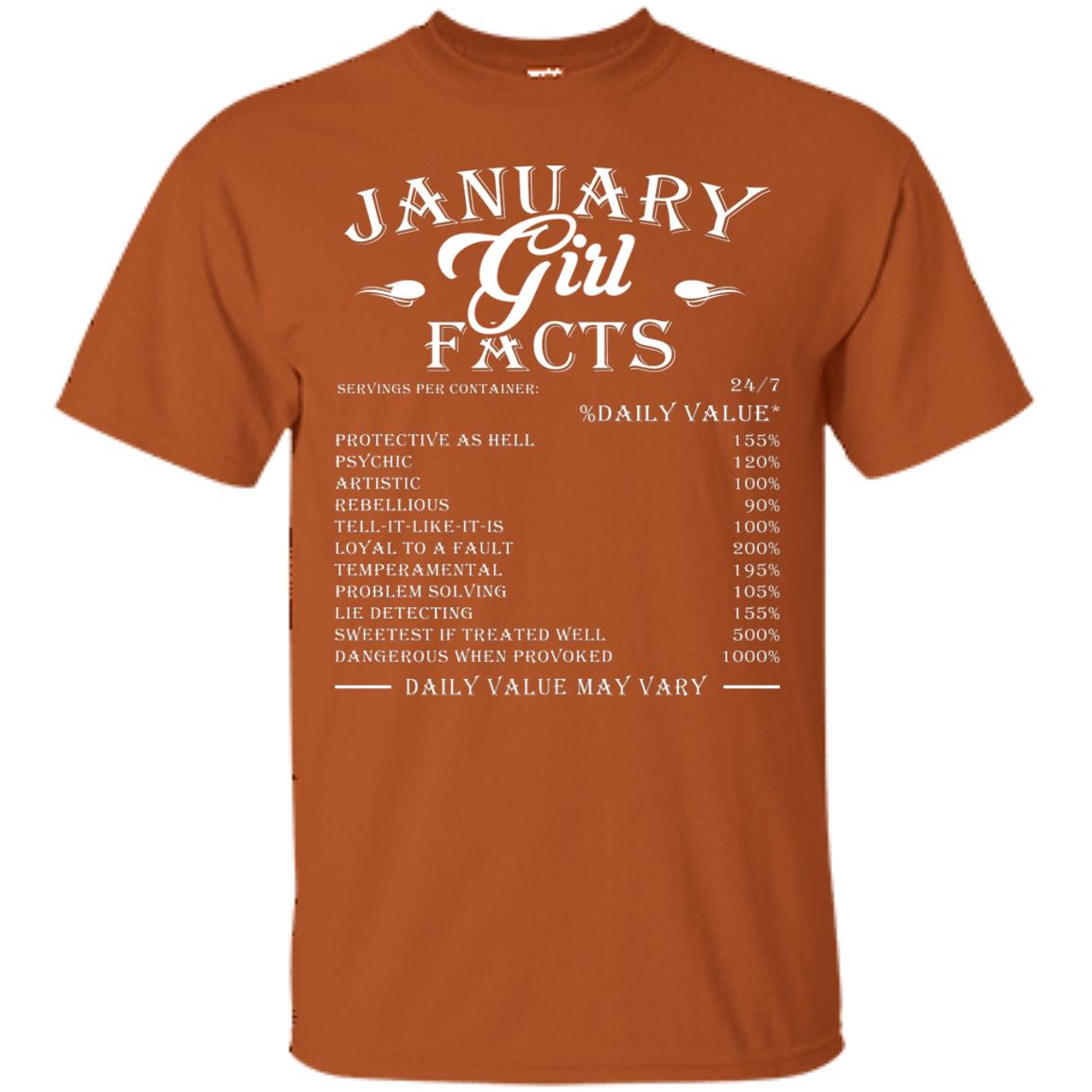 January Girl Facts Facts T-shirt Texas Orange