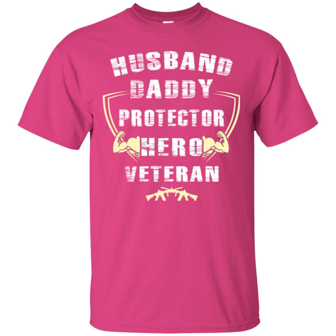 Husband Daddy Protector Hero Veretan T-shirt Heliconia