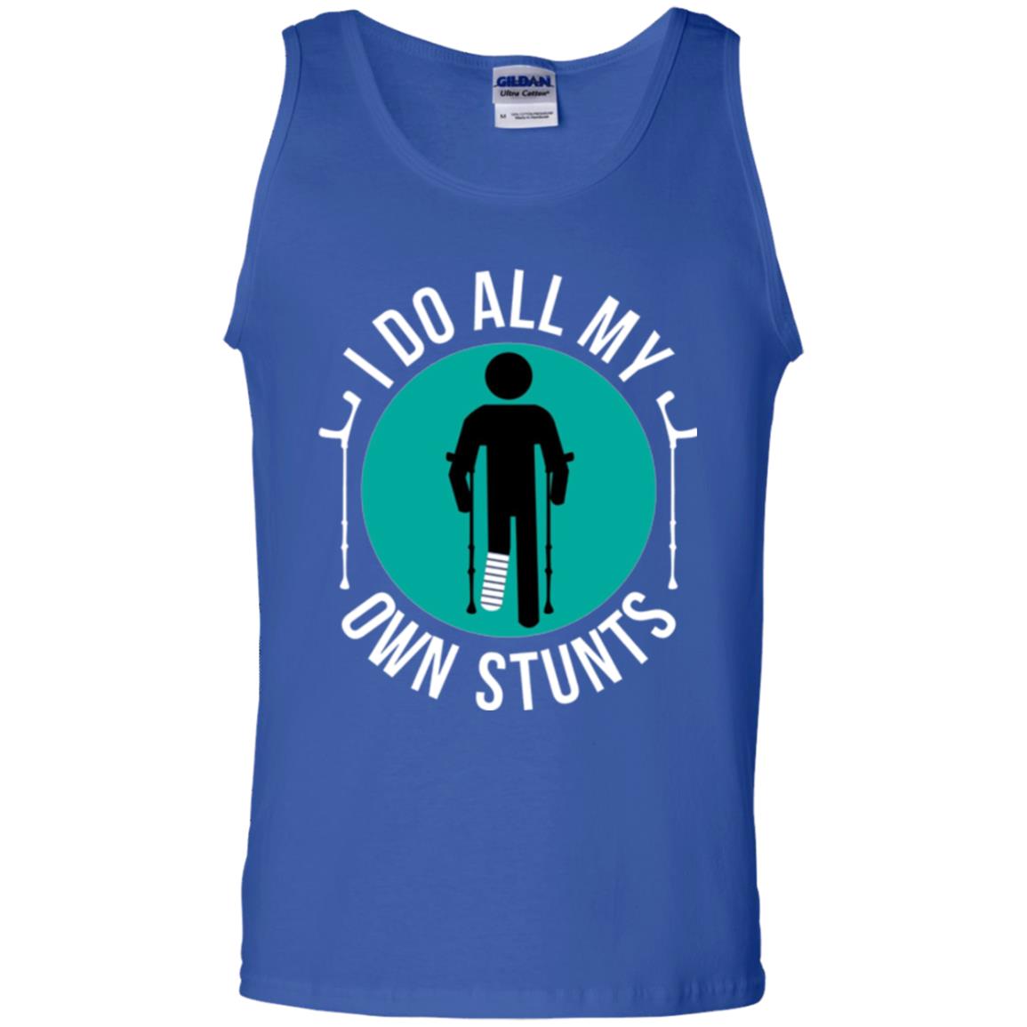 Broken Leg T-shirt I Do All My Own Stunts T-shirt Royal