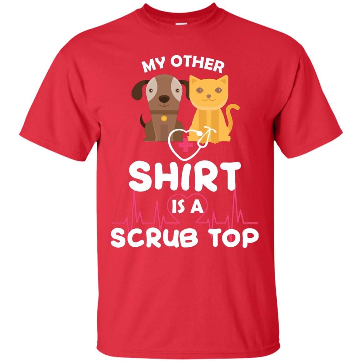My Other Shirt Is A Scurb Top Veterinary Surgeon Shirt Red