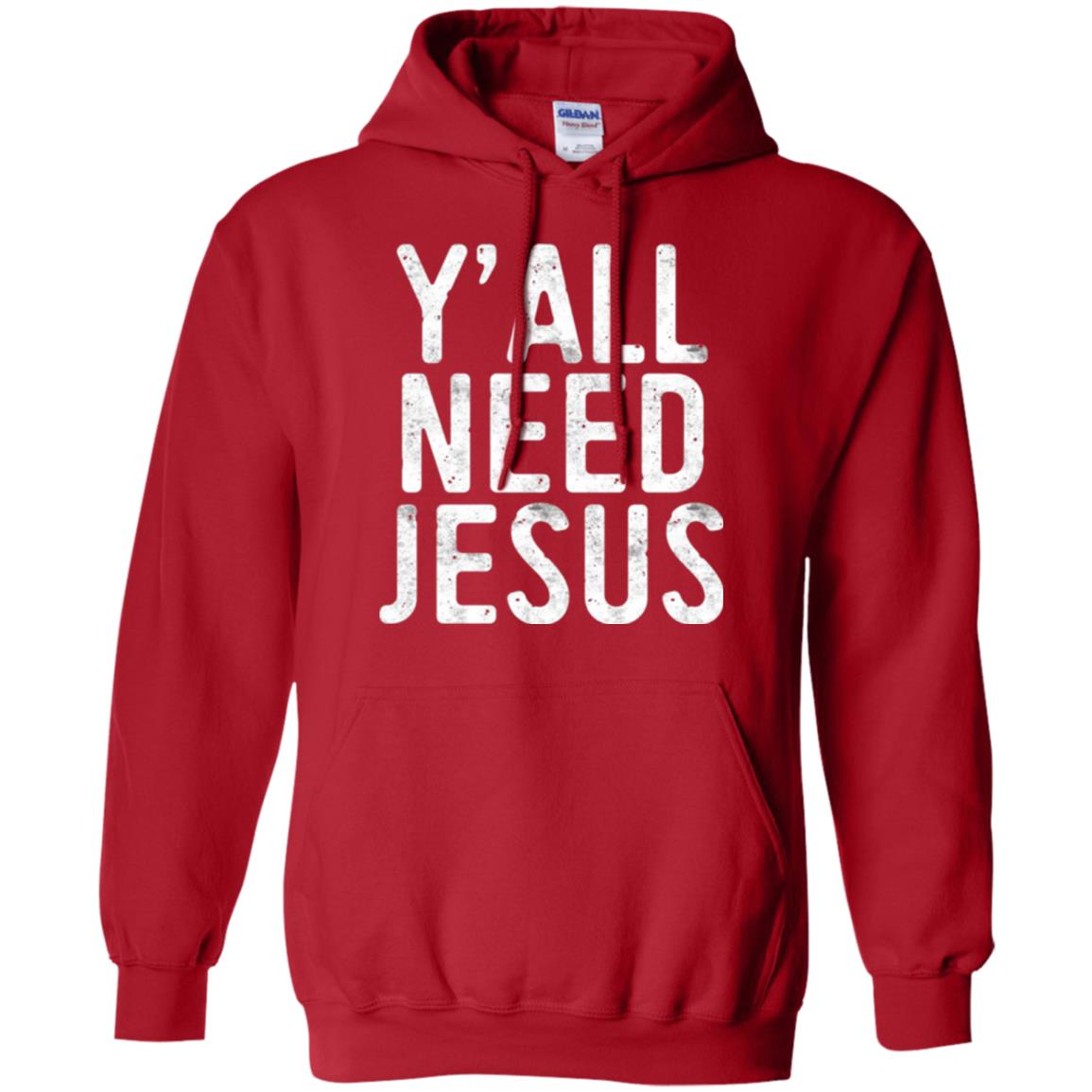 Christian T-shirt Y_all Need Jesus Red