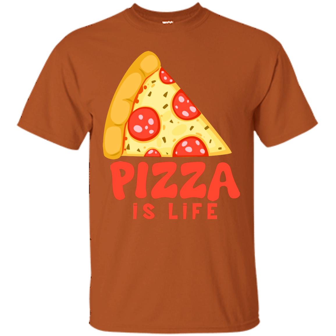 Pizza Is Life Shirt For Pizza Lovers Texas Orange