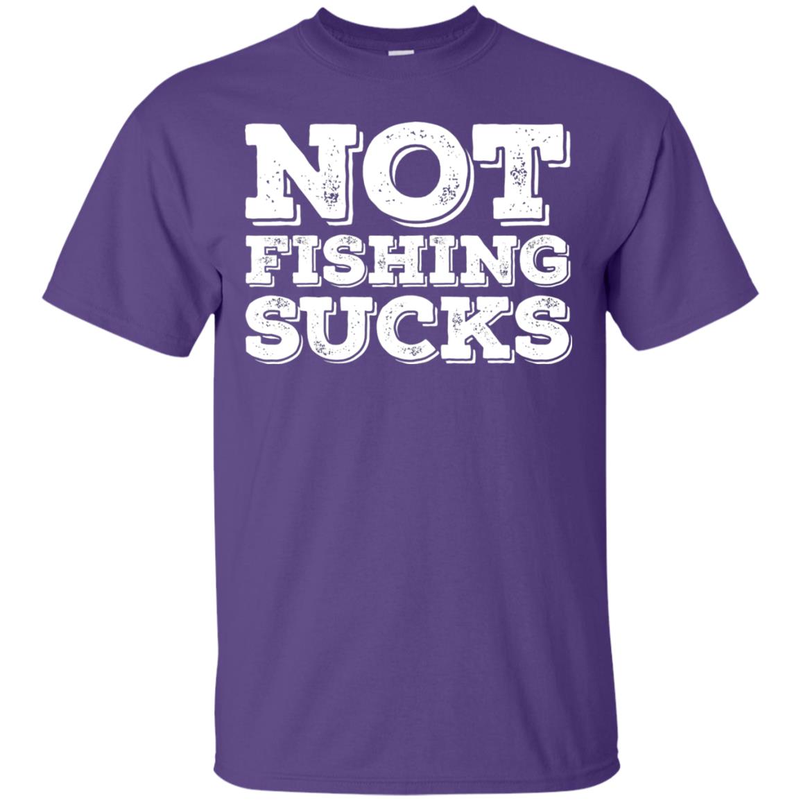 Not Fishing Sucks Love Fisherman Angler Boat Lake Shirt Purple