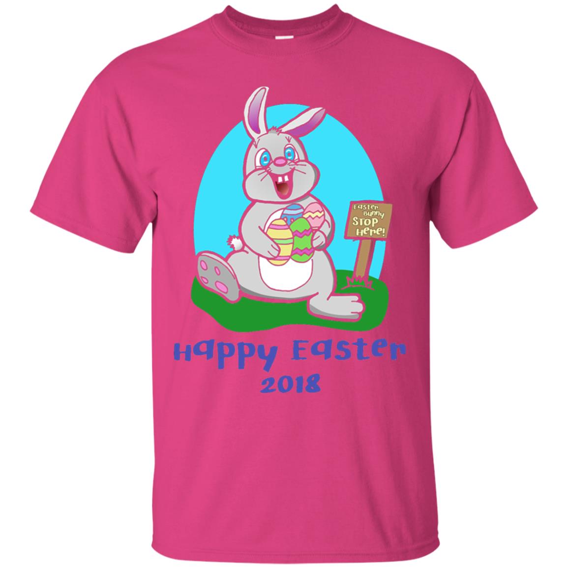 Easter Bunny Stop Here Funny Easter Day T-shirt Heliconia