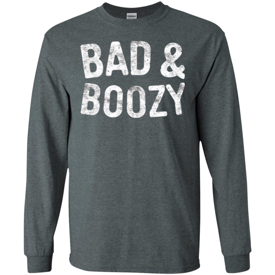 Funny Drinking T-shirt Bad And Boozy Dark Heather