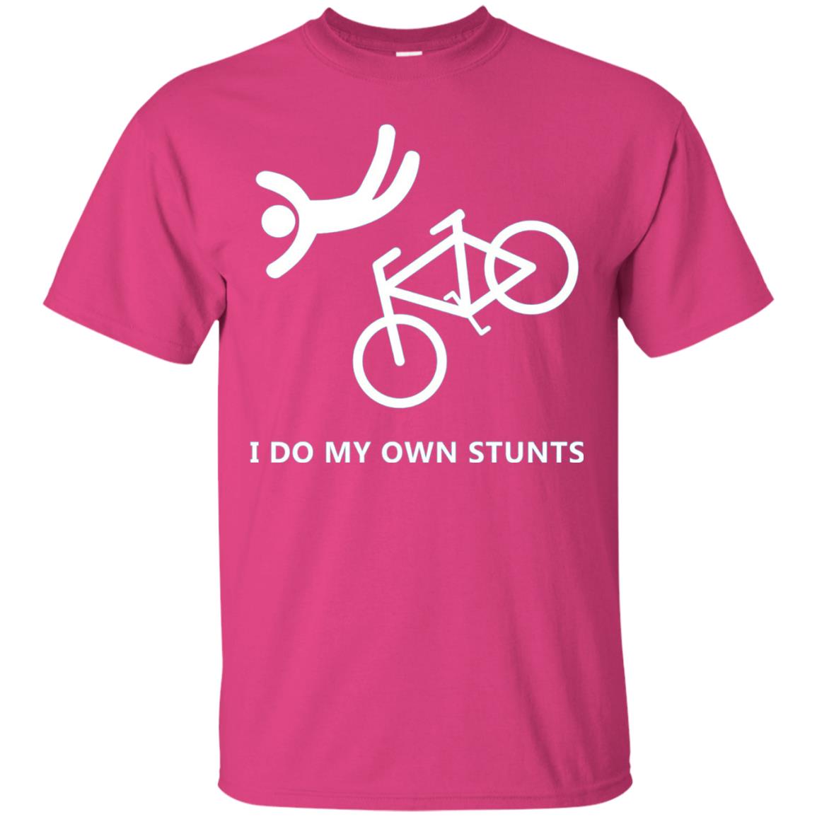 I Do My Own Stunts Bike Lover T-shirt Heliconia