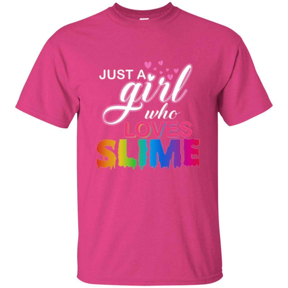 Slime T-shirt Just A Girl Who Loves Slime Heliconia