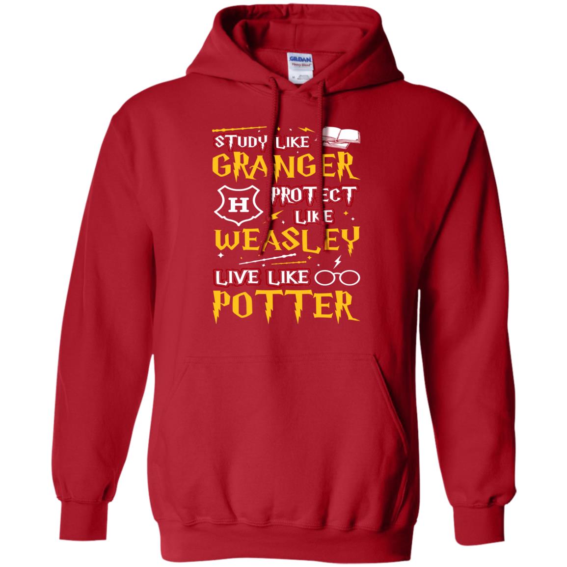 Study Like Granger Protect Like Weasley Live Like Potter Harry Potter Fan T-shirt Red