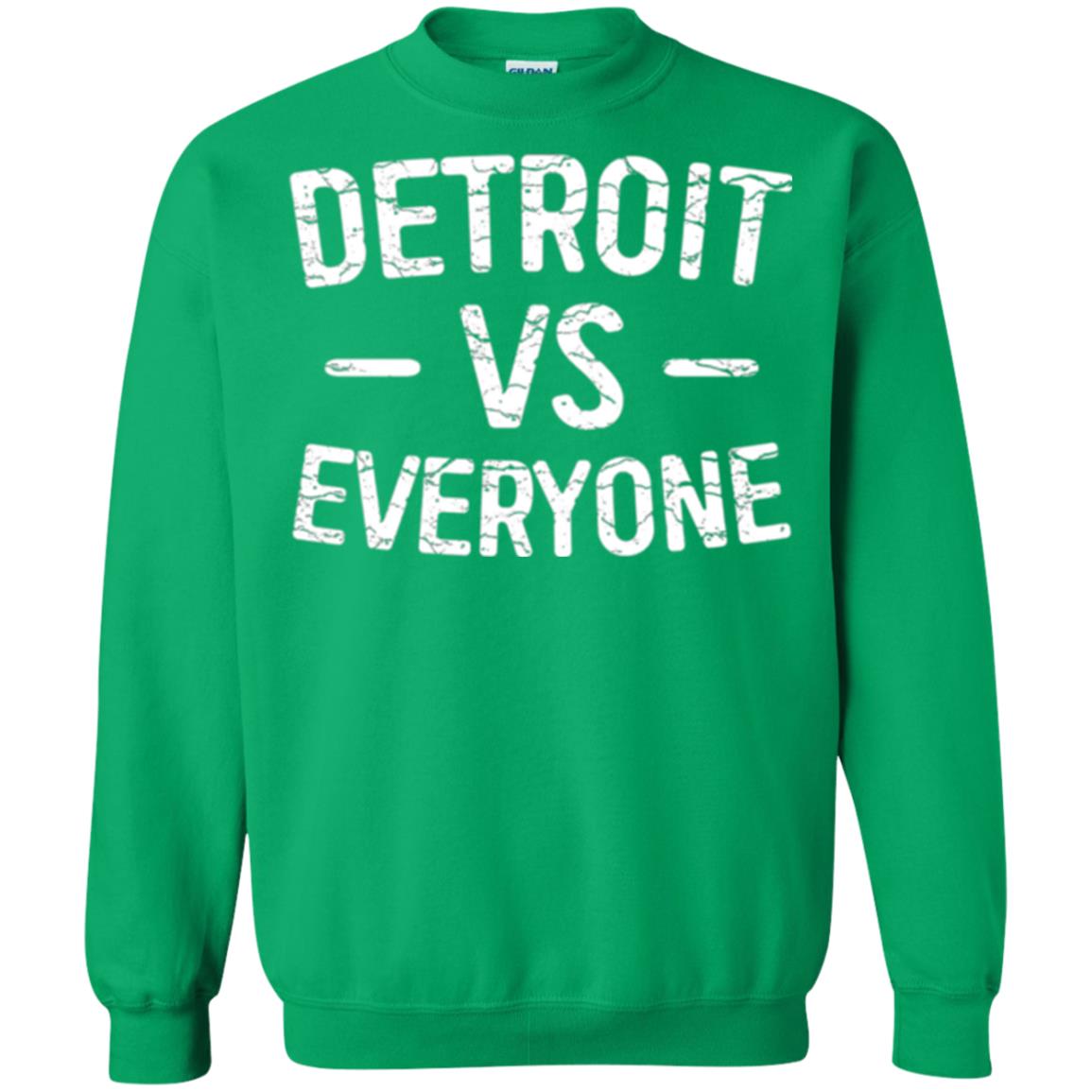 Detroit Vs Everyone T-shirt Irish Green