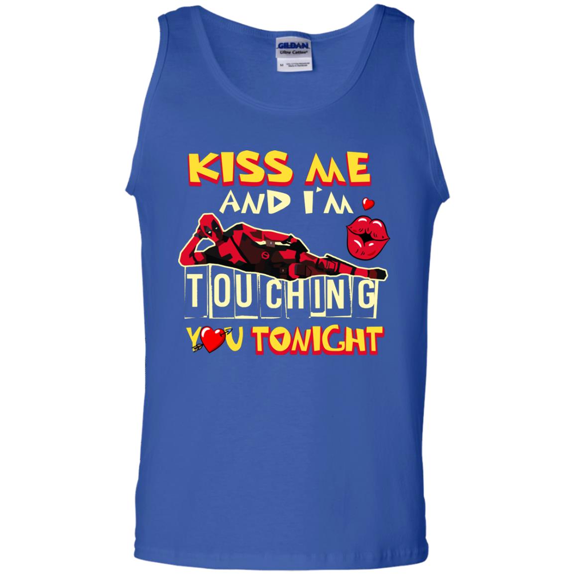 Kiss Me And I'm Touching You Tonight Film Lover T-shirt Royal