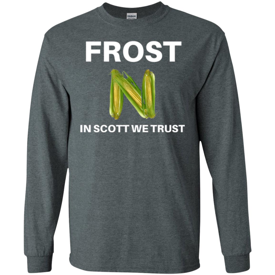 Frost Scott We Trust Nebraska Football Coach T-shirt Dark Heather