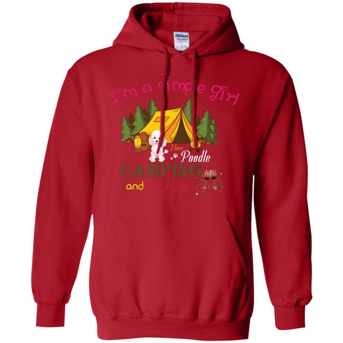 I’m A Simple Girl I Love Poodle Camping And Wine Shirt Red