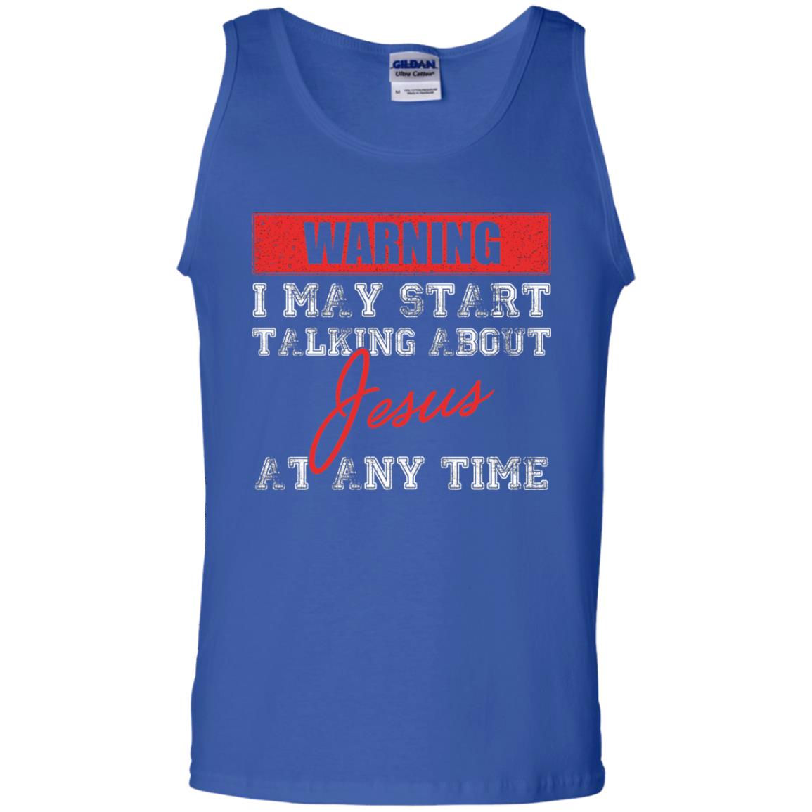 Christian T-shirt I May Start Talking About Jesus Royal