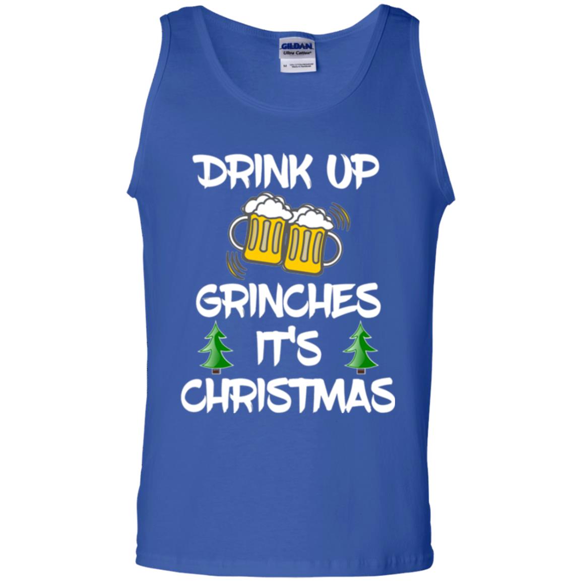 Beer Lovers T-shirt Drink Up Grinches It_s Christmas Royal