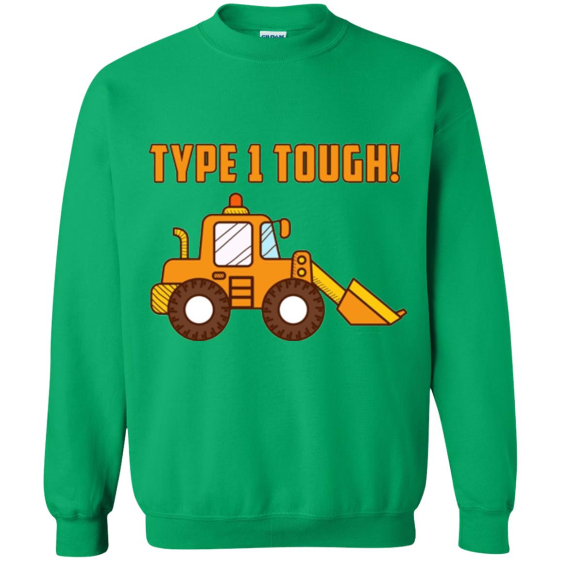 Type 1 Tough Bulldozer Diabetic Diabetes T-shirt Irish Green