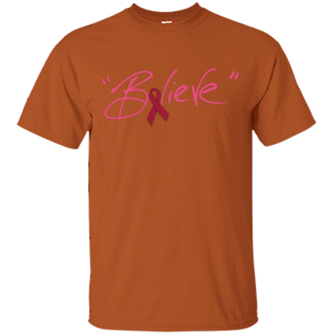 Multiple Myeloma Symptoms Awareness Shirt Burgundy Ribbon Believe Texas Orange