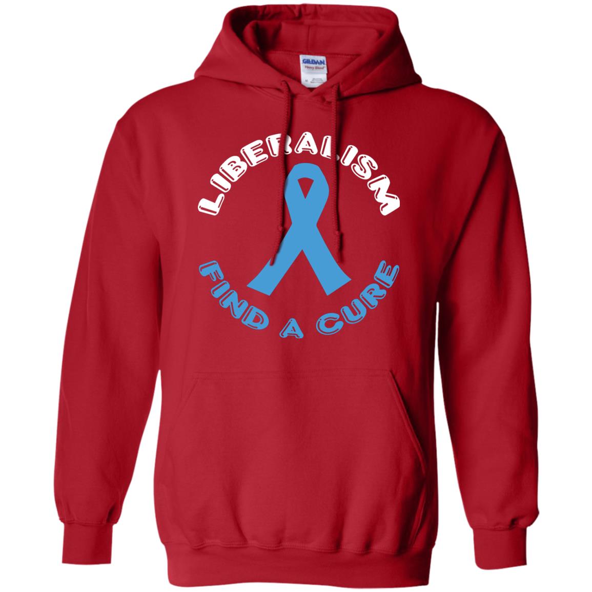 Liberalism Find A Cure Liberalism Politics Conservative T-shirt Red