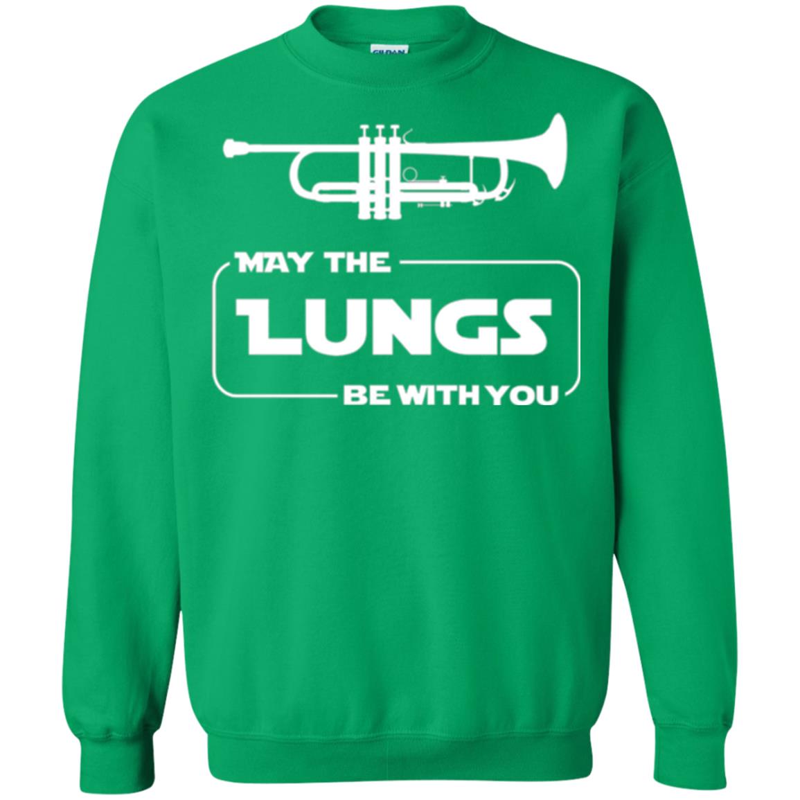 Funny Trumpet Player T-shirt May The Lungs Be With You Irish Green