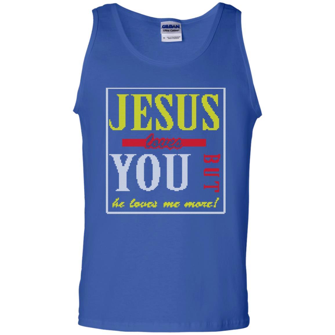 Jesus T-shirt Jesus Loves You But He Love Me More Royal