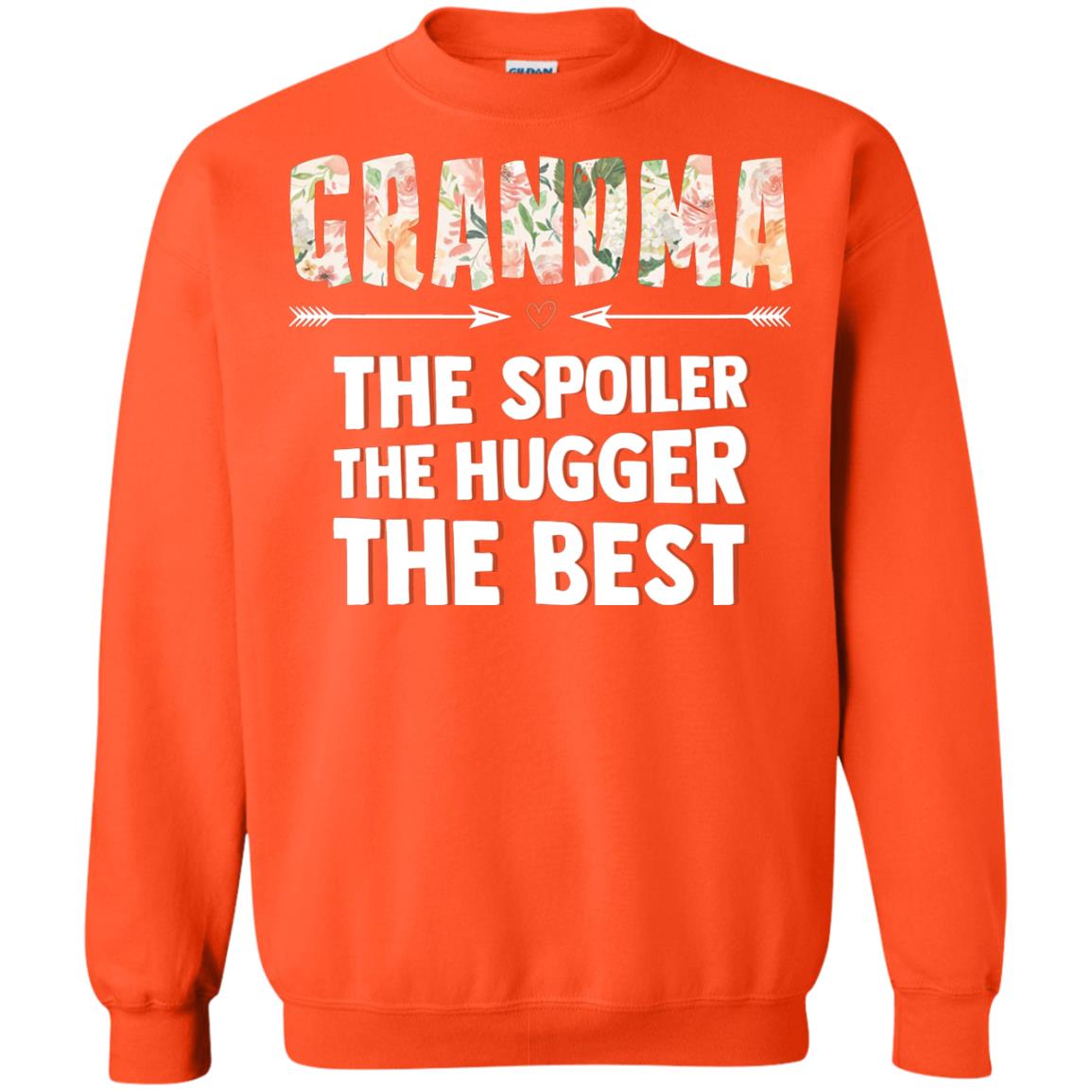 Grandma The Spoiler The Hugger The Best Nana Shirt Orange
