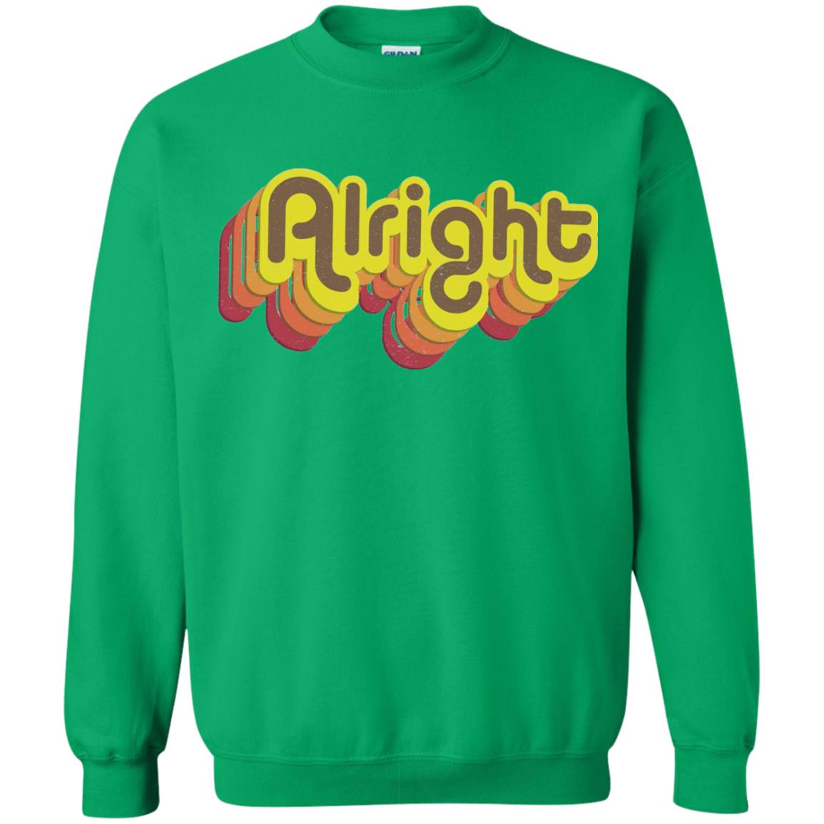 Alright Alright Shirt Funny Retro 70s Irish Green