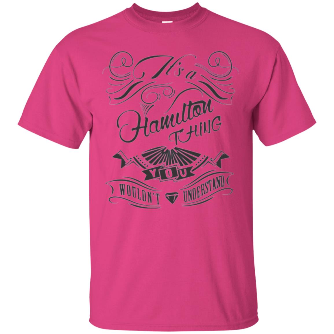 Musican T-shirt It_s A Hamilton Thing Heliconia