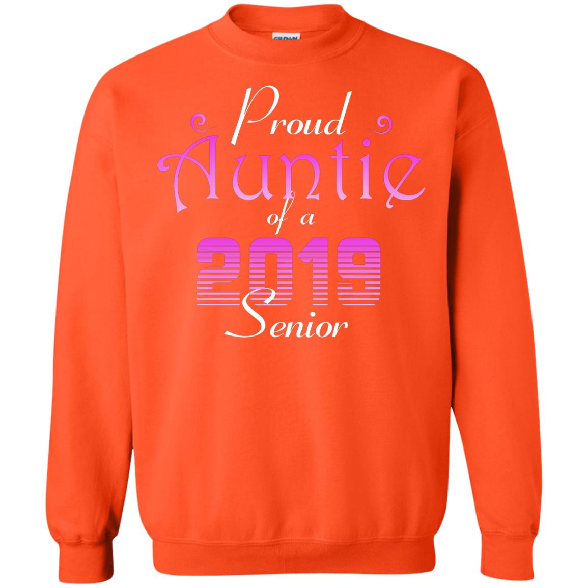 Proud Auntie Of 2019 Senior Aunt Shirt Orange